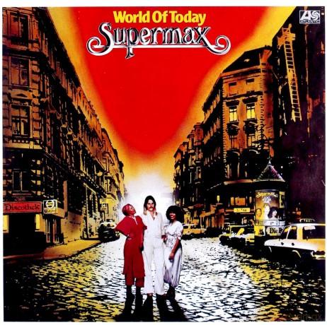 Supermax: World Of Today [CD]