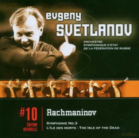Evgeny Svetlanov: Rachmaninov: Symphonie No.3/L\'ile Des [CD]