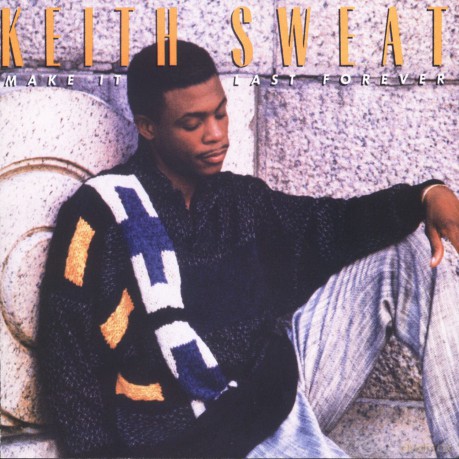 Keith Sweat: Make It Last Forever [CD]
