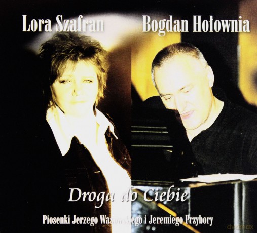 Lora Szafran & Bogdan Hołownia: Droga Do Ciebie. Piosenki Jerzego Wasowskiego i Jeremiego Przybory (digipack) [CD]