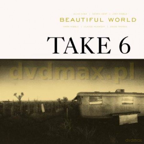 Take 6: Beautiful World [CD]