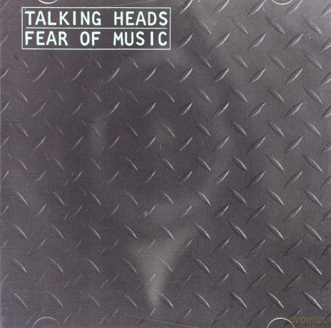Talking Heads: Fear Of Music [CD]