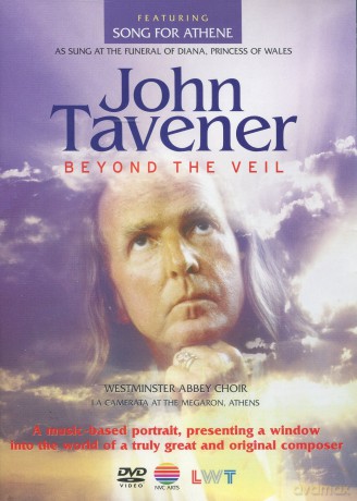 John Tavener: Beyond The Veil [DVD]