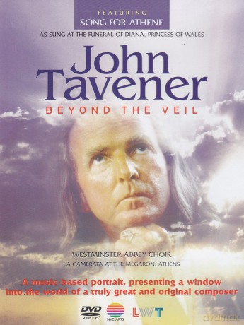 John Tavener: Beyond The Veil [DVD]