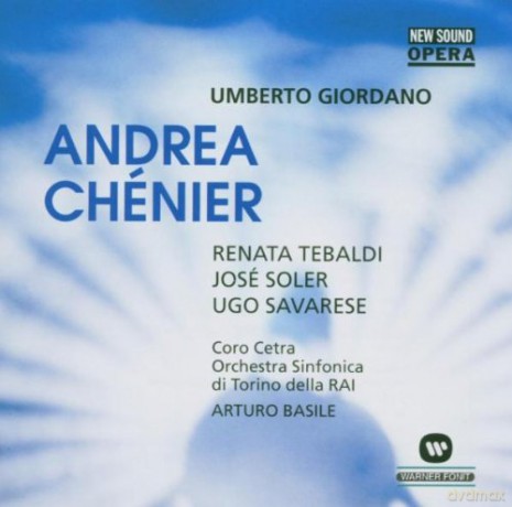 Tebaldi/Soler/Savarese/Mariett: Gior: Andrea Chenier [2CD]