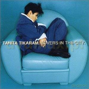 Tanita Tikaram: Lovers In The City [CD]