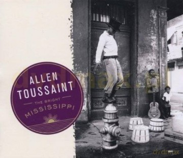 Allen Toussaint: The Bright Mississippi [CD]