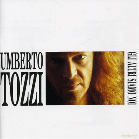 Umberto Tozzi: Gli Alteri Siamo Noi [CD]