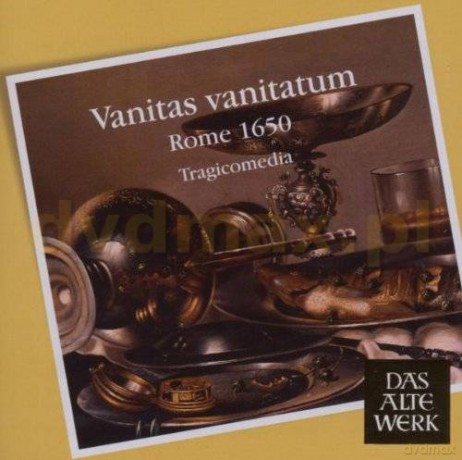 Tragicomedia: Vanitas Vanitatum (Rome1650) [CD]