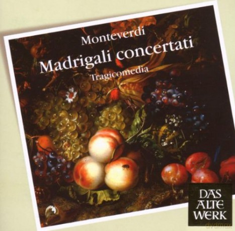 Tragicomedia: Mont: Madrigali Concertati [CD]