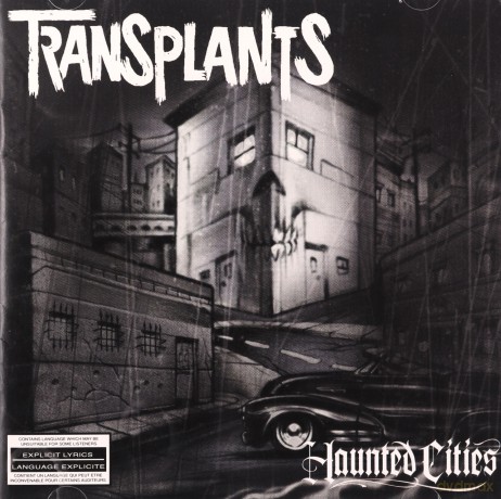 Transplants: Haunted Cities [CD]
