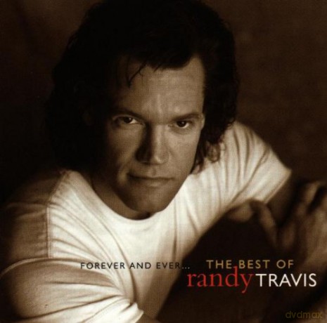 Randy Travis: Forever And Ever, Very Best Of [CD]