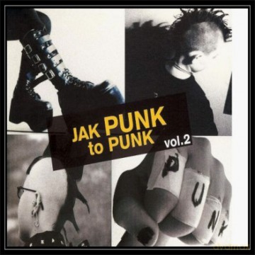 Jak Punk To Punk vol. 2 [CD]