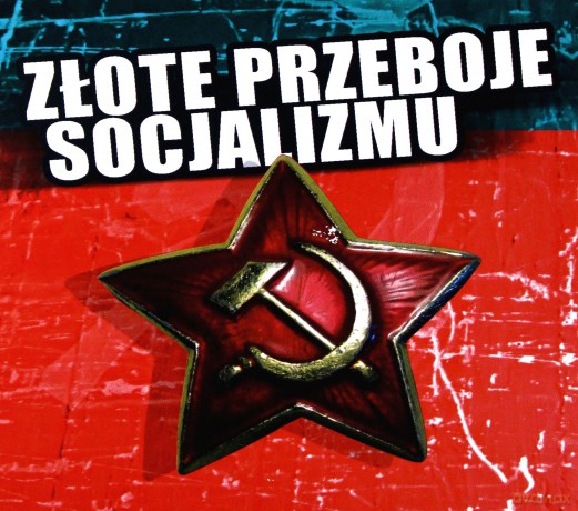Złote Przeboje Socjalizmu [CD]