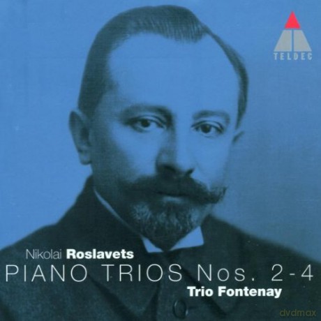 Trio Fontenay: Roslawetz: Piano Trios 2-4 [CD]