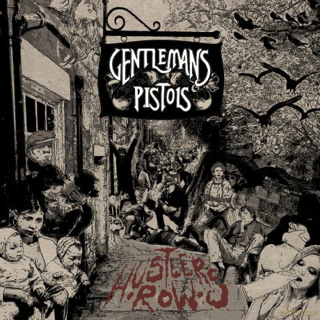 Gentelmans Pistols: Hustler's Row [CD]