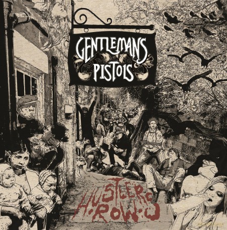 Gentelmans Pistols: Hustler's Row [CD]
