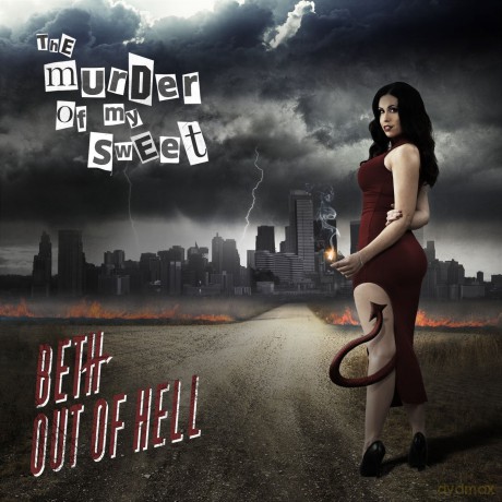 The Murder Of My Sweet: Beth Out Of Hell [CD]