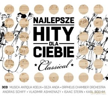 Najlepsze Hity Dla Ciebie - Classic [3CD]
