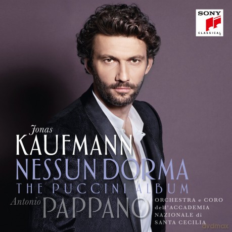 Jonas Kaufmann: Nessun Dorma - The Puccini Album [CD]