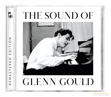 Glenn Gould: The Sound of Glenn Gould [CD]