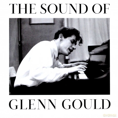 Glenn Gould: The Sound of Glenn Gould [CD]