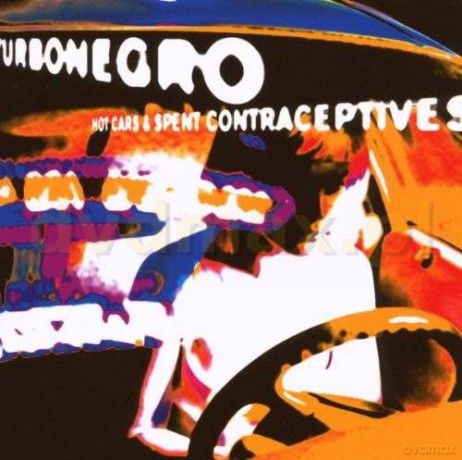 Turbonegro: Hot Cars And Spent Contracepti [CD]