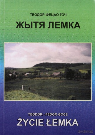 Życie Łemka - Teodor Gocz [KSIĄŻKA]