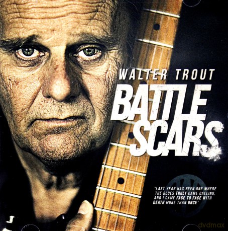 Walter Trout: Battle Scars [CD]