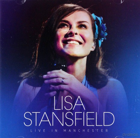 Lisa Stansfield: Live In Manchester [2CD]