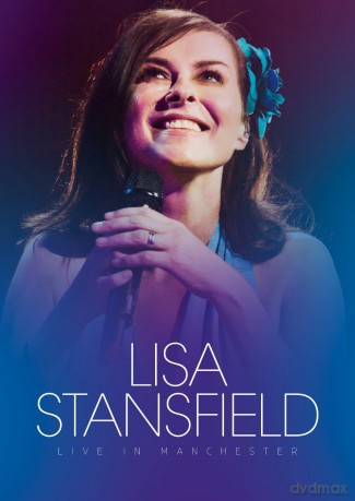 Lisa Stansfield: Live In Manchester [DVD]