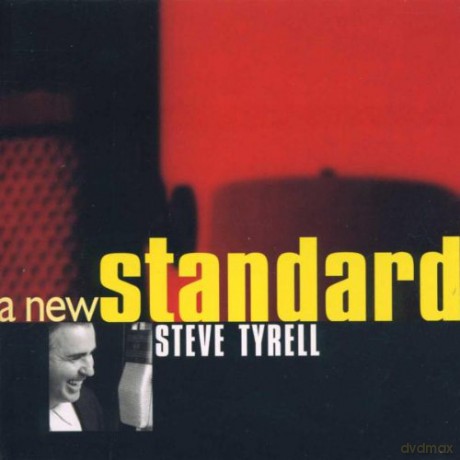 Steve Tyrell: A New Standard [CD]