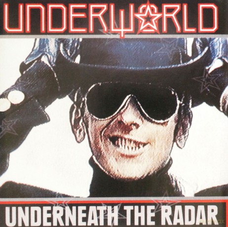 Underworld: Underneath The Radar [CD]