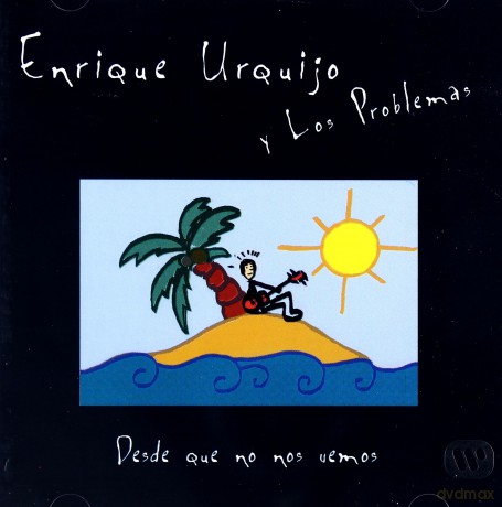 Enrique Urquijo: Desde Que No Nos Vemos [CD]
