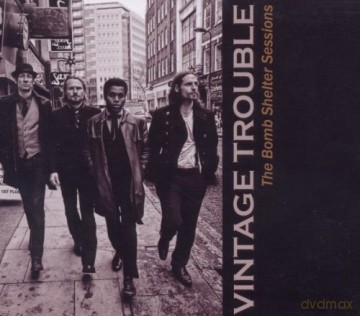 Vintage Trouble: The Bomb Shelter Sessions [CD]
