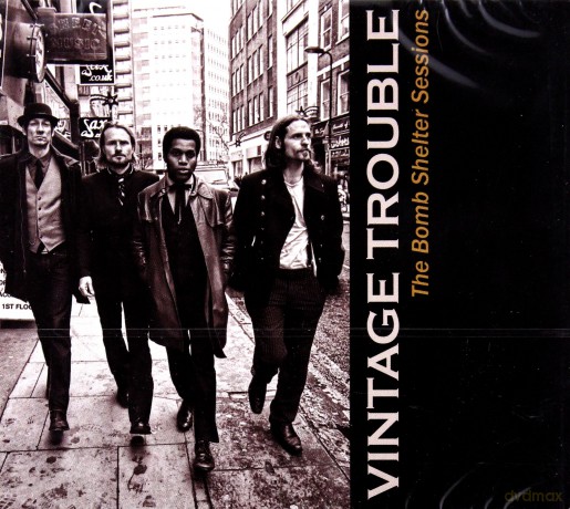 Vintage Trouble: The Bomb Shelter Sessions [CD]