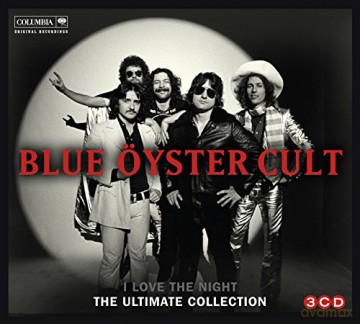 Blue Oyster Cult: I Love The Night: The Ultimate Blue Oyster Cult Collection [3CD]