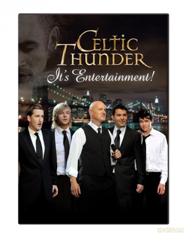 Celtic Thunder: It's Entertainment [DVD]