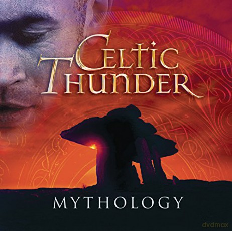 Celtic Thunder: Mythology [CD]