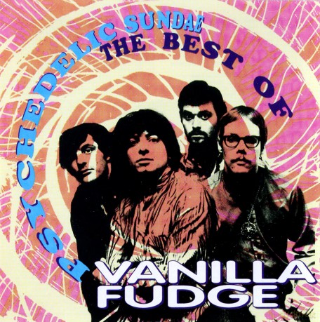 Vanilla Fudge: Psychedelic Sunday - Best Of [CD]