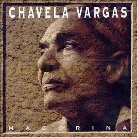 Chavela Vargas: Macorina [CD]