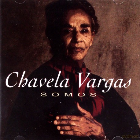 Chavela Vargas: Somos [CD]