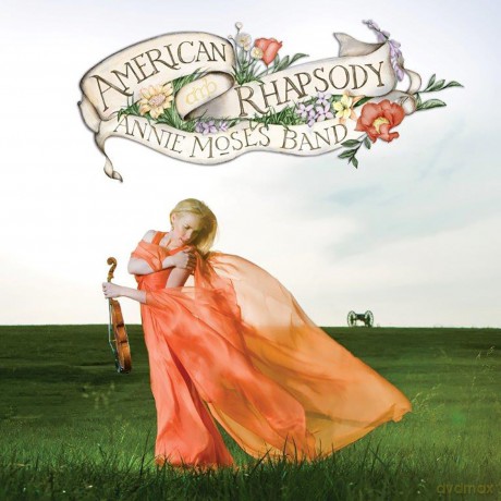 Annie Moses Band: American Rhapsody [CD]