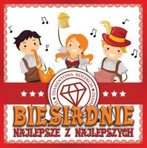 Diamentowa Kolekcja - Biesiadnie Najlepsze z Najlepszych [CD]