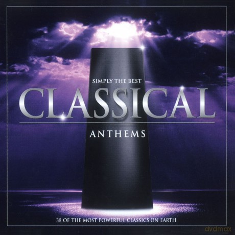 Various: Simply The Best Classical Anthems [2CD]