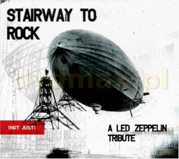 Stairway To Rock (Tribute Led Zeppelin) (digipack) [CD]
