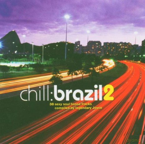 Various: Chill-Brazil 2 [2CD]