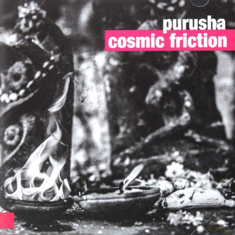 Purusha: Cosmetic Friction [CD]