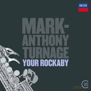 Andrew Davis: Turnage Your Rockaby [CD]