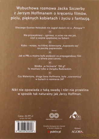 Po mnie choćby "Potop" - Jerzy Hoffman, Jacek Szczerba (twarda) [KSIĄŻKA]